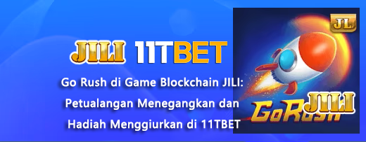 11TBET-JILI Permainan Blockchain