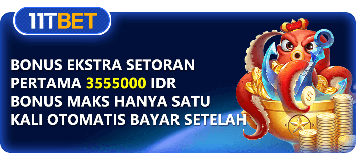 Bonus setoran pertama ekstra